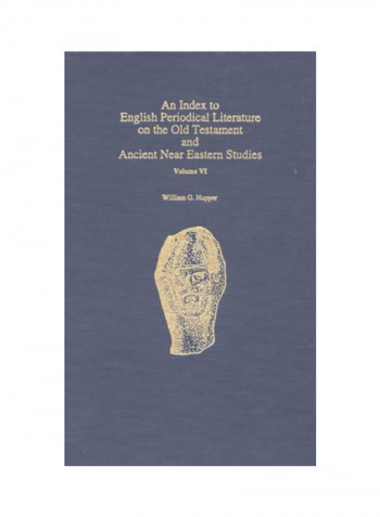 An Index To English Periodical Literature On The Old Testament And Ancient Near Eastern Studies Hardcover