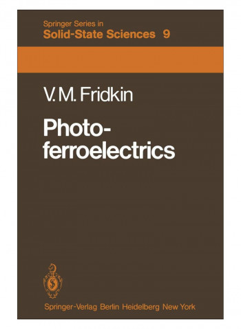 Photo-Ferroelectrics Paperback 1st Edition