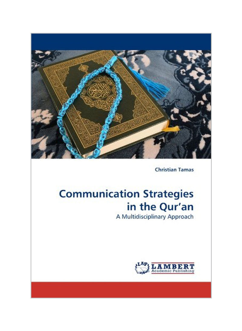 Communication Strategies In The Qur'an Paperback