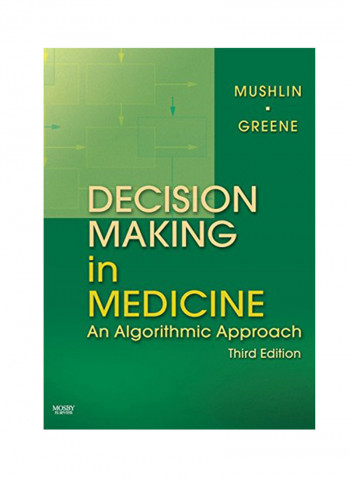 Decision Making In Medicine: An Algorithmic Approach Hardcover