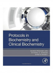 Protocols In Biochemistry And Clinical Biochemistry Paperback English by Shweta Pandey