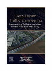 Data-Driven Traffic Engineering Paperback English by Hubert Rehborn