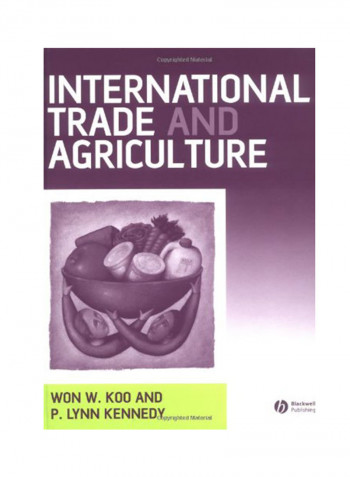International Trade And Agriculture: Theories And Practices Hardcover