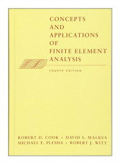 Concepts And Applications Of Finite Element Analysis Hardcover 4th Edition reviews Concepts And Applications Of Finite Element Analysis Hardcover 4th Edition