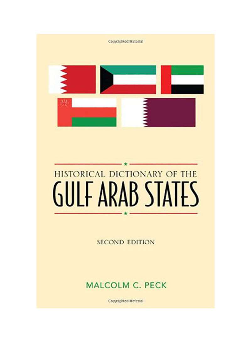 Historical Dictionary Of The Gulf Arab States Hardcover 2