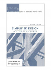 Simplified Design Of Steel Structures Hardcover 8th reviews Simplified Design Of Steel Structures Hardcover 8th