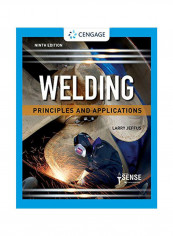Welding: Principles And Applications Hardcover
