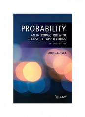 Probability: An Introduction with Statistical Applications Hardcover