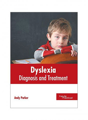 Dyslexia : Diagnosis And Treatment Hardcover