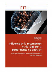Influence De La Recompense Et De L'Age Sur La Performance De Pilotage Paperback