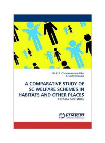 A Comparative Study Of SC Welfare Schemes In Habitats And Other Places Paperback