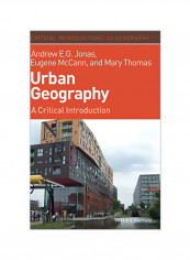 Urban Geography: A Critical Introduction Hardcover