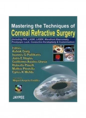 Mastring The Technicques Of Corneal Refractive Surgery Paperback