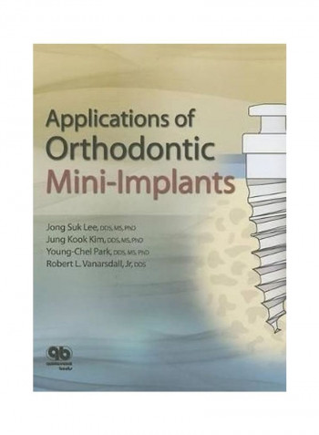 Applications Of Orthodontic Mini Implants Hardcover English by Jong Suk Lee