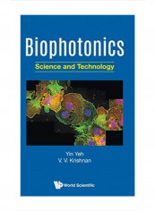 Biophotonics: Science And Technology Hardcover 1