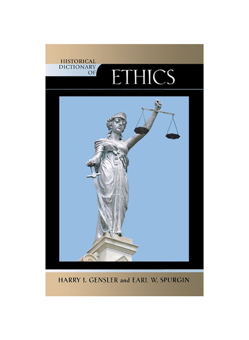 Historical Dictionary Of Ethics Hardcover