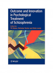 Outcome and Innovation in Psychological Treatment of Schizophrenia Paperback