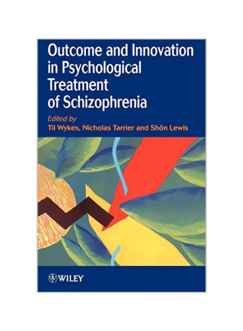 Outcome and Innovation in Psychological Treatment of Schizophrenia Paperback