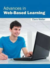 Advances in Web-Based Learning Hardcover English by Clara Walter