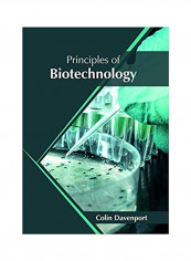 Principles Of Biotechnology Hardcover