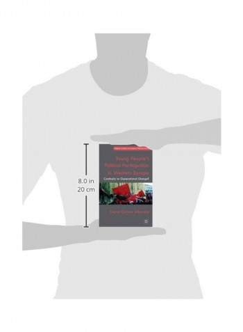 Young People's Political Participation In Western Europe : Continuity Or Generational Change? Hardcover
