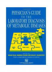 Physician's Guide to the Laboratory Diagnosis of Inherited Metabolic Diseases Hardcover English by N. Blau