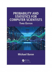 Probability And Statistics For Computer Scientists Hardcover 3