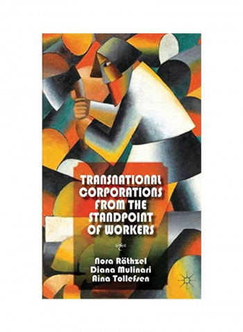 Transnational Corporations From The Standpoint Of Workers Hardcover