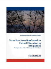 Transition From Nonformal To Formal Education In Bangladesh Paperback
