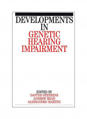 Developments In Genetic Hearing Impairment Paperback 1
