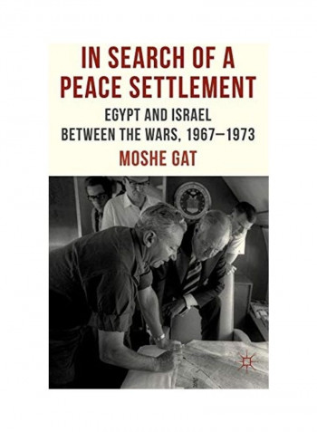 In Search Of A Peace Settlement Hardcover English by M. Gat