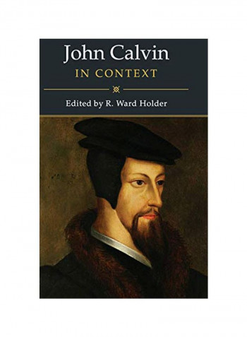John Calvin In Context Hardcover