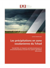 Les Precipitations En Zone Soudanienne Du Tchad Paperback reviews Les Precipitations En Zone Soudanienne Du Tchad Paperback