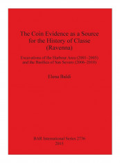 The Coin Evidence As A Source For The History Of Classe (Ravenna) Paperback reviews The Coin Evidence As A Source For The History Of Classe (Ravenna) Paperback