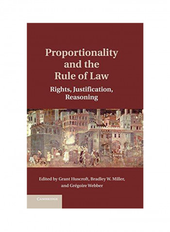 Proportionality and the Rule of Law Hardcover