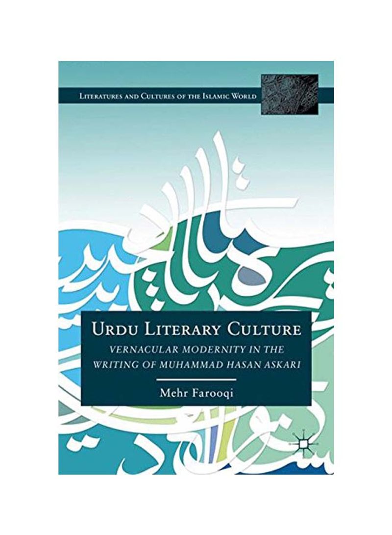 Urdu Literary Culture: Vernacular Modernity In The Writing Of Muhammad Hasan Askari Hardcover