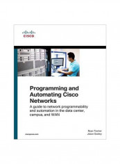 Programming And Automating Cisco Networks Paperback English by Ryan Tischer - 18 September 2016
