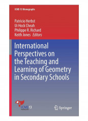 International Perspectives On The Teaching And Learning Of Geometry In Secondary Schools Hardcover