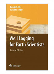 Well Logging For Earth Scientists, 2nd Edition Paperback