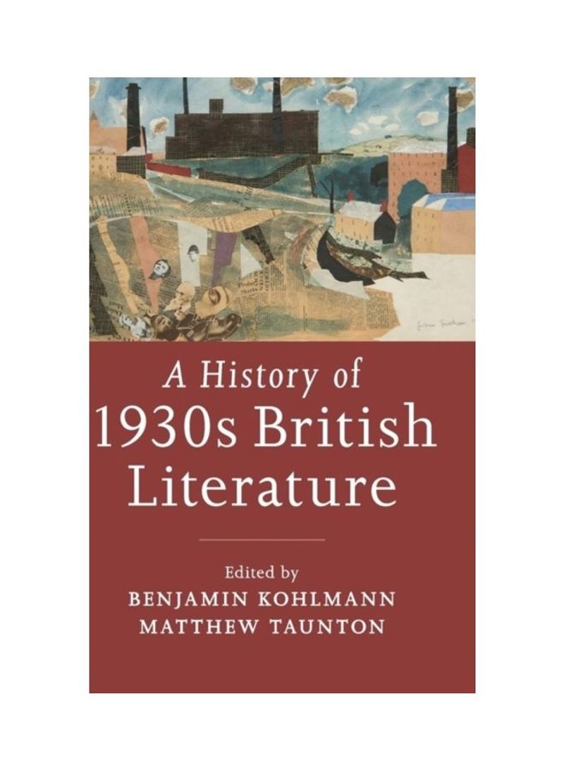 A History Of 1930s British Literature Hardcover English
