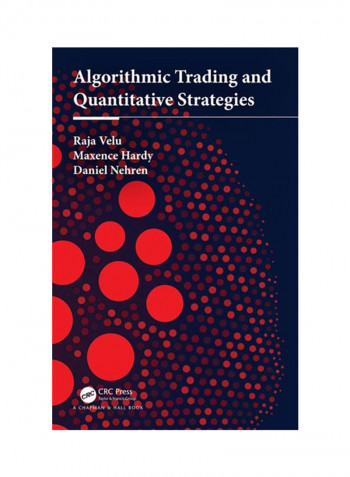 Algorithmic Trading And Quantitative Strategies Hardcover