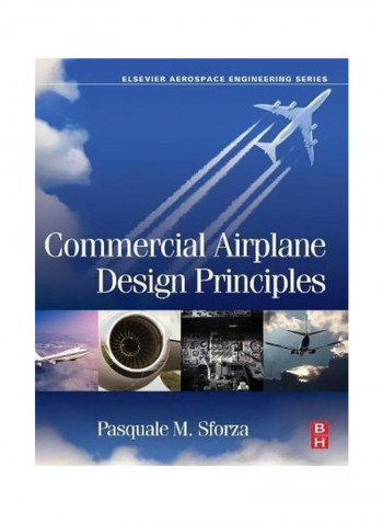 Commercial Airplane Design Principles Hardcover