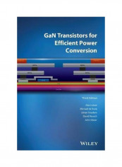 Gan Transistors For Efficient Power Conversion Hardcover 3