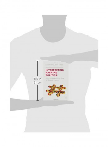Interpreting Hashtag Politics Hardcover