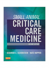 Small Animal Critical Care Medicine Hardcover 2