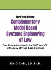 Complementary Model-Based Systems Engineering of Law Paperback English by Eric D. Smith Jd., Ph.d.