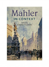 Mahler In Context Hardcover English by Charles Youmans