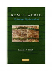 Rome's World: The Peutinger Map Reconsidered Hardcover