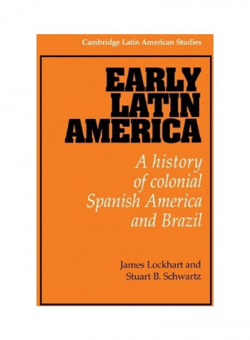 Early Latin America Hardcover English by James Lockhart