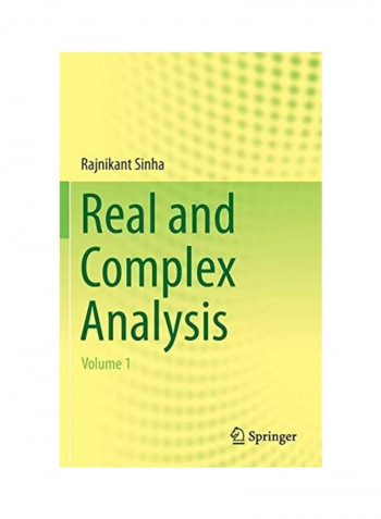 Real and Complex Analysis: Volume 1 Hardcover English by Rajnikant Sinha